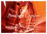 Der Antelope Canyon (Wandkalender 2025 DIN A2 quer), CALVENDO Monatskalender