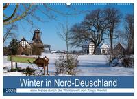 Winter in Nord-Deutschland (Wandkalender 2025 DIN A2 quer), CALVENDO Monatskalender