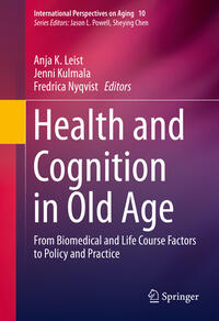 Health and Cognition in Old Age