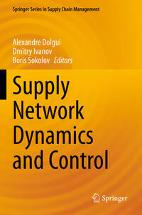 Supply Network Dynamics and Control