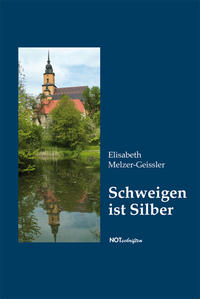 Schweigen ist Silber