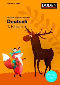 Wissen – Üben – Testen: Deutsch 1. Klasse