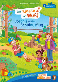 Eine Klasse mit Wuff – Joschis erster Schulausflug