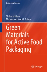 Green Materials for Active Food Packaging