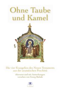 Ohne Taube und Kamel