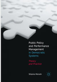 Public Policy and Performance Management in Democratic Systems