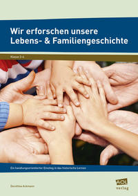 Wir erforschen unsere Lebens- & Familiengeschichte