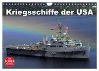 Kriegsschiffe der USA (Wandkalender 2025 DIN A4 quer), CALVENDO Monatskalender