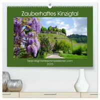 Zauberhaftes Kinzigtal (hochwertiger Premium Wandkalender 2025 DIN A2 quer), Kunstdruck in Hochglanz