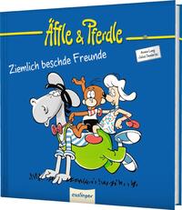 Äffle & Pferdle: Ziemlich beschde Freunde