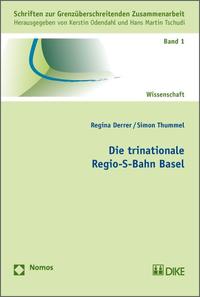 Die trinationale Regio-S-Bahn Basel