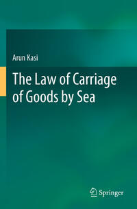 The Law of Carriage of Goods by Sea