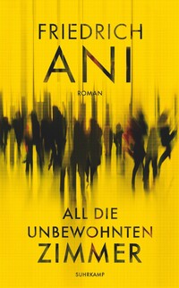 All die unbewohnten Zimmer