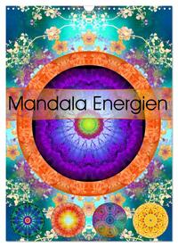 Mandala Energien (Wandkalender 2025 DIN A3 hoch), CALVENDO Monatskalender