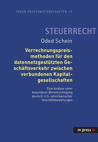 Verrechnungspreismethoden für den datennetzgestützten Geschäftsverkehr zwischen verbundenen Kapitalgesellschaften