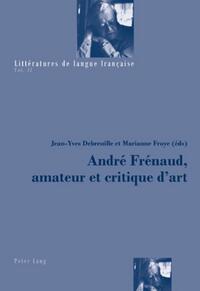 André Frénaud, amateur et critique d’art