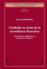 L'individu en droit de la surveillance financière