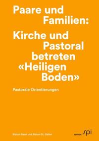 Paare und Familien: Kirche und Pastoral betreten "Heiligen Boden"