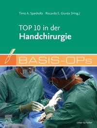 Basis-OPs – Top 10 in der Handchirurgie