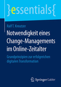 Notwendigkeit eines Change-Managements im Online-Zeitalter