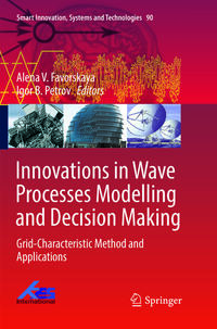 Innovations in Wave Processes Modelling and Decision Making