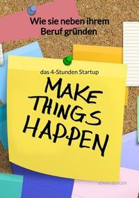 Wie sie neben ihrem Beruf gründen - das 4-Stunden Startup