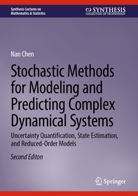 Stochastic Methods for Modeling and Predicting Complex Dynamical Systems