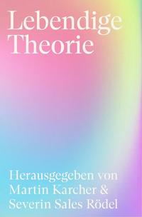 Lebendige Theorie