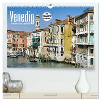 Venedig - Die traumhaft schöne Lagunenstadt (hochwertiger Premium Wandkalender 2025 DIN A2 quer), Kunstdruck in Hochglanz