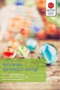 Aufstellen - systemisch richtig!