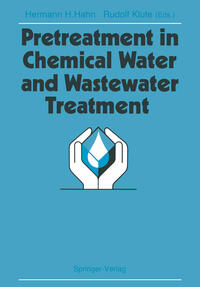 Pretreatment in Chemical Water and Wastewater Treatment