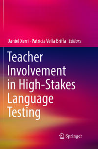 Teacher Involvement in High-Stakes Language Testing