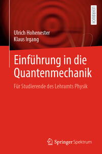 Einführung in die Quantenmechanik