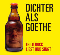 Dichter als Goethe