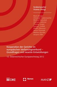 Kooperation der Gerichte im europäischen Verfassungsverbund