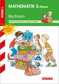 STARK Rechnen 3. Klasse - Training Grundschule - Grundwissen, Aufgaben und Lösungen