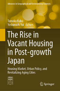 The Rise in Vacant Housing in Post-growth Japan