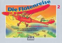 Die Flötenreise mit Lena und Lukas II