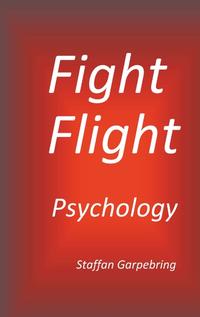 Fight Flight Psychology