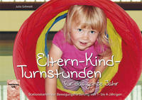 Eltern-Kind-Turnstunden für das ganze Jahr