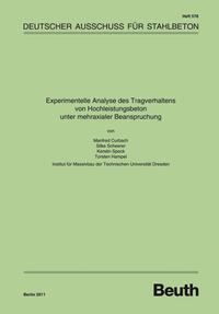 Experimentelle Analyse des Tragverhaltens von Hochleistungsbeton unter mehraxialer Beanspruchung - Buch mit E-Book