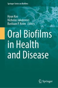 Oral Biofilms in Health and Disease