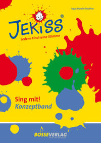 JEKISS - Jedem Kind seine Stimme / Sing mit! Konzeptband