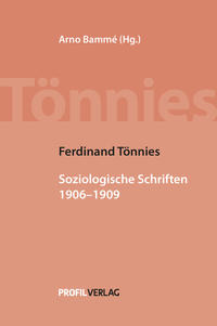 Ferdinand Tönnies: Soziologische Schriften II