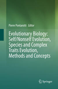 Evolutionary Biology: Self/Nonself Evolution, Species and Complex Traits Evolution, Methods and Concepts