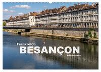 Frankreich - Besançon (Wandkalender 2025 DIN A2 quer), CALVENDO Monatskalender