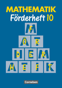 Mathematik Förderschule - Förderhefte - Band 10