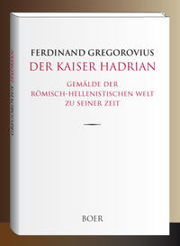 Der Kaiser Hadrian