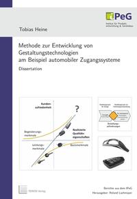 Methode zur Entwicklung von Gestaltungstechnologien am Beispiel automobiler Zugangssysteme