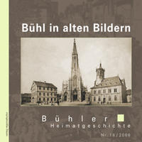 Bühl in alten Bildern